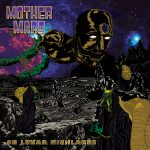 Mother Mars – «On Lunar Highlands» (2017)