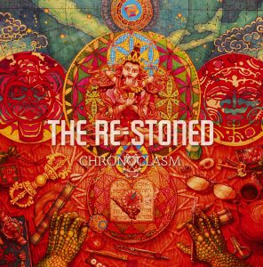The Re-Stoned – “Chronoclasm”; A las puertas del nirvana…