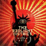 The Redlight District – «Blackmail»; Un desgarro desde la intimidad de sórdidos lugares…
