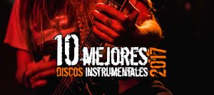 -TOP 10- Mejores Discos Instrumentales del 2017