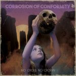 Corrosion Of Conformity – «No Cross No Crown» (2018)