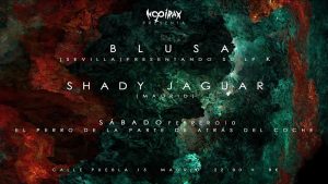 Blusa y Shady Jaguar, noche de emociones experimentales para este sábado en Madrid