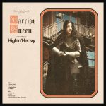 High n’ Heavy – “Warrior Queen”; Stoner floreciente de la nueva era…