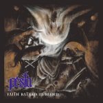 Pesta – “Faith Bathed In Blood” (2019)