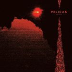 Pelican – «Nighttime Stories» (2019)