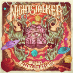 Nightstalker – “Great Hallucinations” (2019)