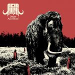 Acid Mammoth – «Under Acid Hoof» (2020)