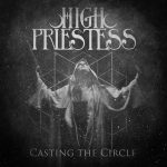 High Priestess – «Casting The Circle» (2020)