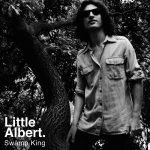 Little Albert – “Swamp King”; Memorias al gran legado del blues…