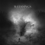 Weddings – “Haunt”; Galimatías lleno de alternativas…