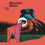 Mountain Witch – “Extinct Cults” (2020)