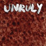 Unruly – “S/T” (2020)