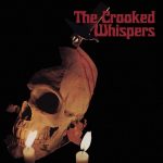 El debut de The Crooked Whispers tendrá por nombre “Satanic Melodies”