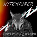 Witchrider – “Electrical Storm” (2020)