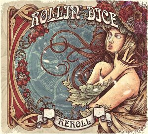 Rollin’ Dice – “Reroll” (2020)