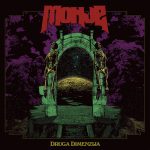 Monje – “Druga Dimenzija”; Sombras de otra dimensión…
