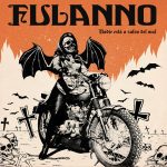 Fulanno – “Nadie Está A Salvo Del Mal” (2020)