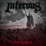 Inferous – “Somos La Noche” (2020)