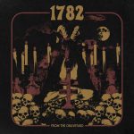 1782 – “From The Graveyard” (2021)