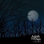 Sonidos Del Ayer; Adrift For Days – “The Lunar Maria” (2010)