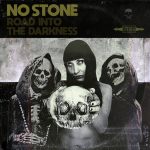 No Stone – «Road Into The Darkness» (2021)