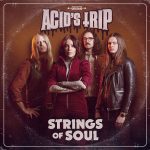 Acid’s Trip – “Strings Of Soul” (2021)