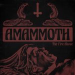 “The Fire Above”, proyecciones de rarezas ancestrales en el estreno de Amammoth