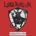 Lord Mortvm – “Diabolical Omen Of Hell” (2021)