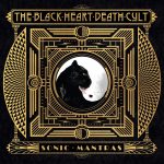 The Black Heart Death Cult – “Sonic Mantras” (2021)