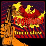 Foghound lanza el single benéfico “Burn Slow”