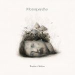 Motorpsycho – “Kingdom Of Oblivion” (2021)