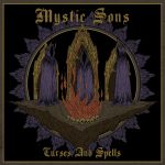 Mystic Sons – “Curses And Spells” (2021)