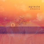 La vuelta de Agreste la marca el single “Empatía”
