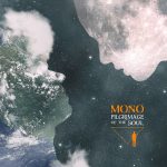 Mono – “Pilgrimage Of The Soul” (2021)