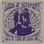 The Lords Of Altamont – “Tune In, Tune On, Electrify!” (2021)