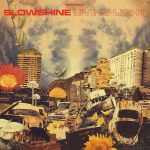 Slowshine – “Living Light” (2021)