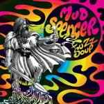 “Fuzz Soup”, perpetrando en la selva índica de Mud Spencer