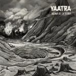 Yaatra – «Agonía De La Tierra» (2021)