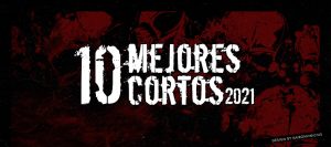 -TOP 10- Mejores Cortos del 2021