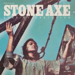 Stone Axe – “Stay Of Execution”; La eterna llama de los 70…