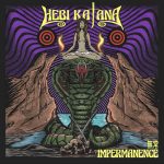 Hebi Katana – «Impermanence» (2022)