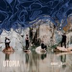 Great Rift – “Utopia”; Una infinidad de posibilidades…