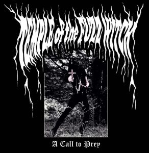 Temple Of The Fuzz Witch fulmina con el nuevo sencillo “A Call To Prey”
