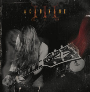 Sonidos Del Ayer; Acid King – “III” (2005)