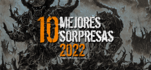 -TOP 10- Mejores Sorpresas del 2022