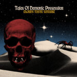 “Tales Of Demonic Possession”, una nueva proeza expansiva para Clouds Taste Satanic