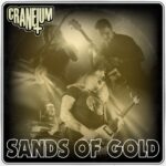 “Sands Of Gold”, nuevo single de Craneium