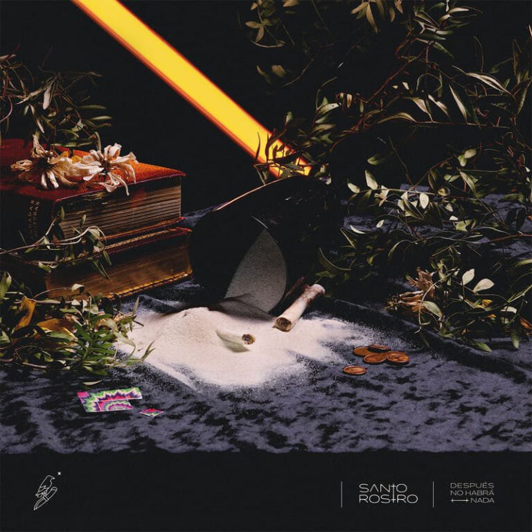 Santo Rostro – “Después No Habrá Nada” (2023)