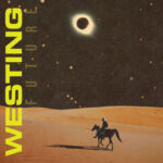 Westing – “Future” (2023)