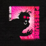 Lord Loud presenta el single “Pressure”